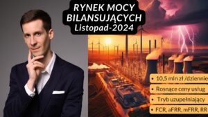 Moce bilansujące listopad